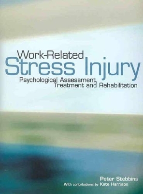 Work-Related Stress Injury