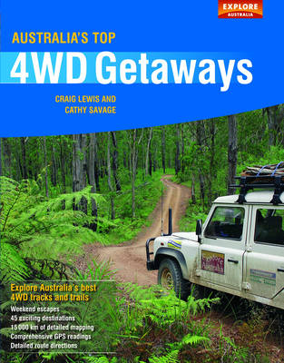 Australia's Top 4WD Getaways