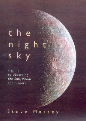 The Night Sky - Steve Massey