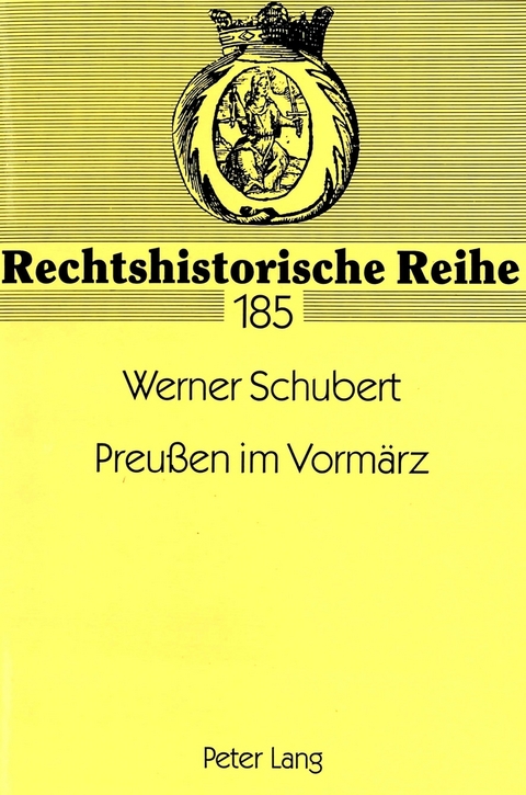 Preu&szlig;en im Vorm&auml;rz - Werner Schubert