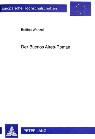 Der Buenos Aires-Roman
