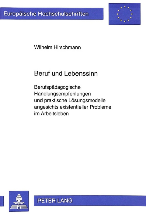 Beruf und Lebenssinn - Wilhelm Hirschmann