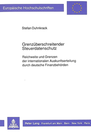 Grenzüberschreitender Steuerdatenschutz