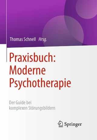 Praxisbuch: Moderne Psychotherapie