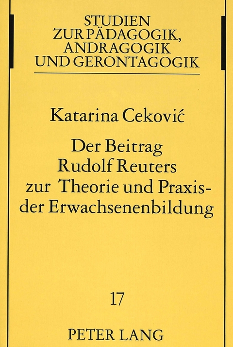 Der Beitrag Rudolf Reuters zur Theorie und Praxis der Erwachsenenbildung - Katarina Popovic