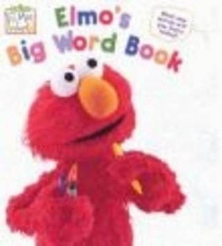 Elmo's Big Word Book
