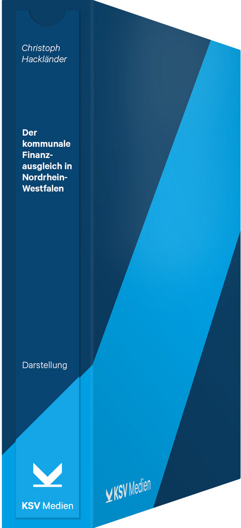 Der kommunale Finanzausgleich in Nordrhein-Westfalen - Christoph Hackl&auml;nder
