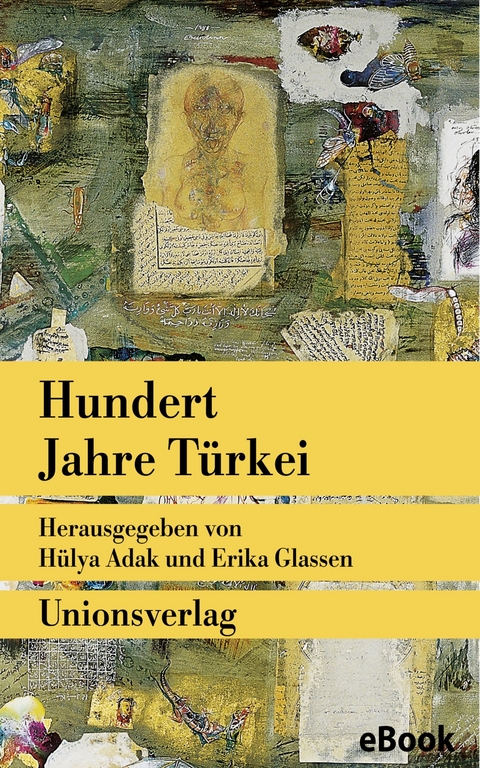 Hundert Jahre T&uuml;rkei - 