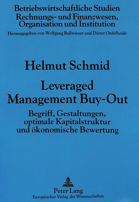 Leveraged Management Buy-Out - Helmut Schmid