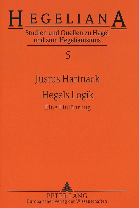 Hegels Logik - Justus Hartnack