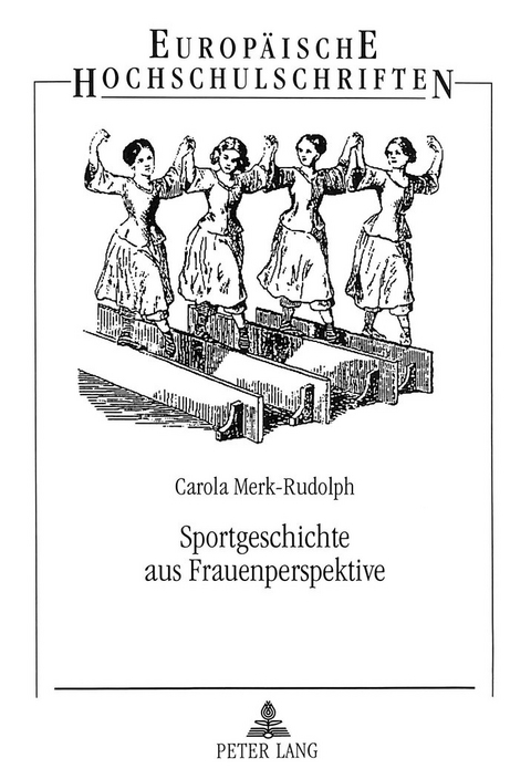 Sportgeschichte aus Frauenperspektive - Carola Merk-Rudolph