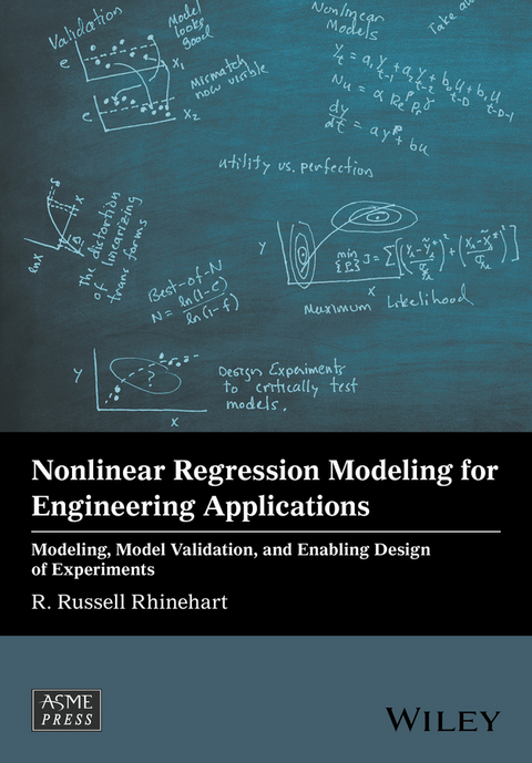 Nonlinear Regression Modeling for Engineering Applications - R. Russell Rhinehart