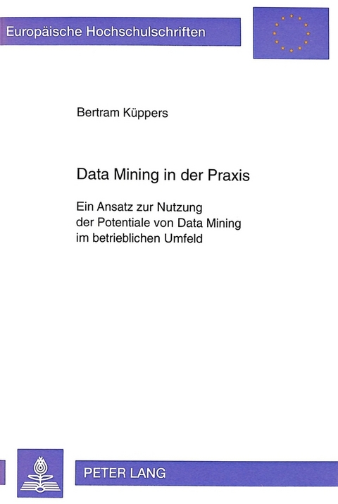 Data Mining in der Praxis - Bertram K&uuml;ppers