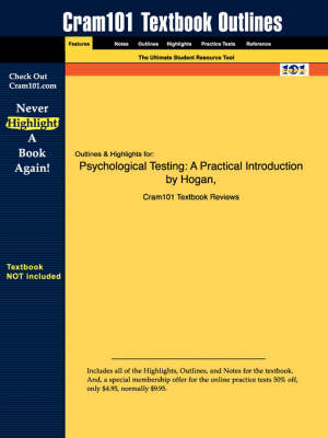 Studyguide for Psychological Testing - 1st Edition Hogan,  Cram101 Textbook Reviews