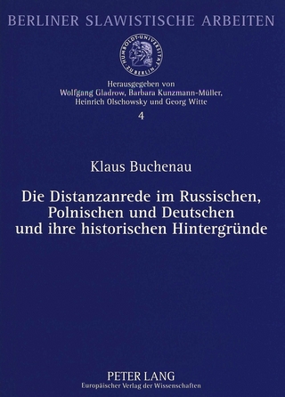 Die Distanzanrede im Russischen, Polnischen und Deutschen und ihre historischen Hintergründe