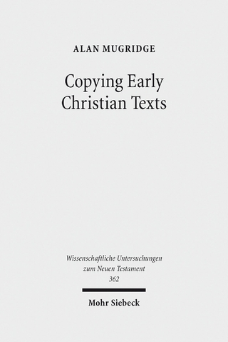 Copying Early Christian Texts