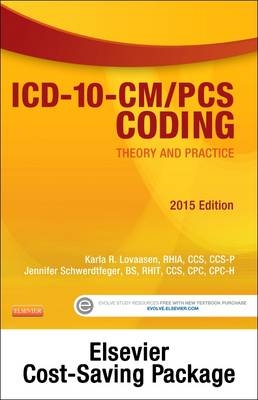 ICD-10-CM/PCS Coding: Theory and Practice, 2015 Edition - Text and Workbook Package