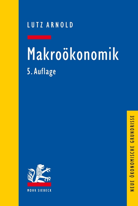 Makro&ouml;konomik -  Lutz Arnold