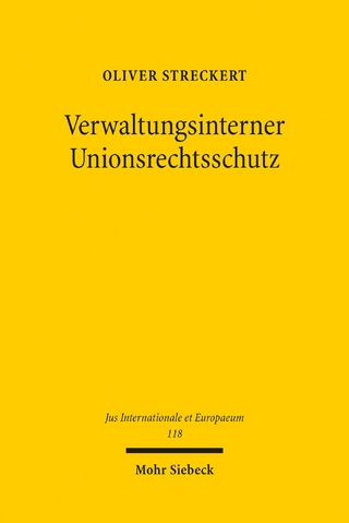 Verwaltungsinterner Unionsrechtsschutz