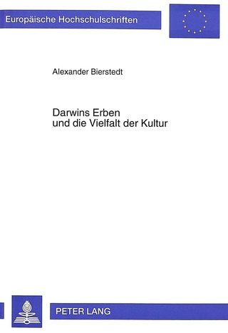 Darwins Erben und die Vielfalt der Kultur
