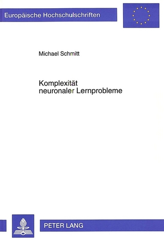 Komplexität neuronaler Lernprobleme