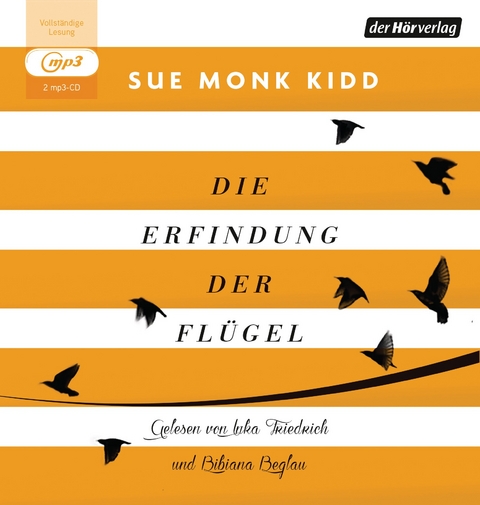 Die Erfindung der Fl&uuml;gel - Sue Monk Kidd