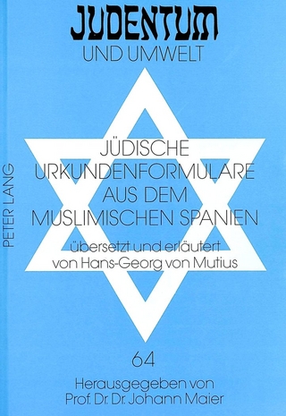 Jüdische Urkundenformulare aus dem muslimischen Spanien