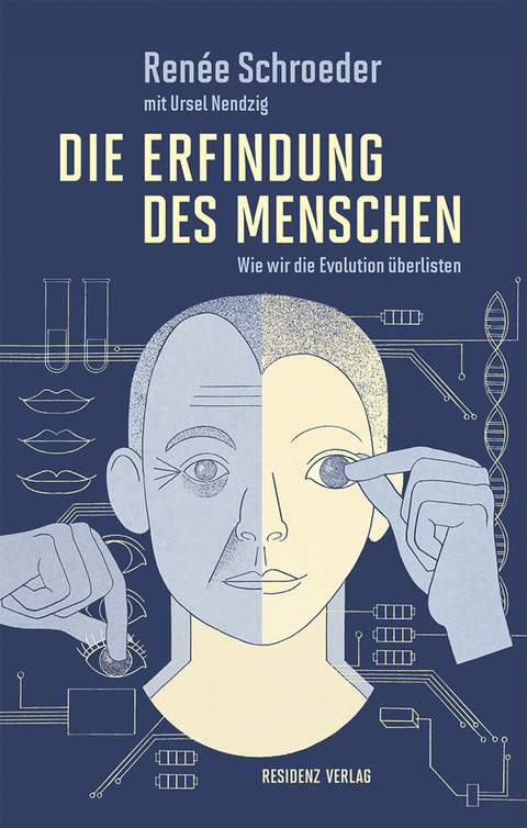 Die Erfindung des Menschen - Ren&eacute;e Schroeder, Ursel Nendzig