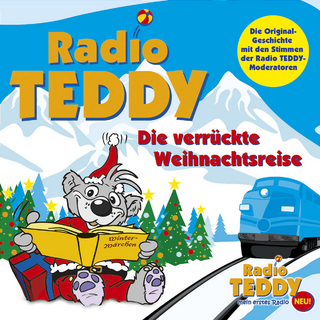 Radio Teddy - Die verrückte Weihnachtsreise