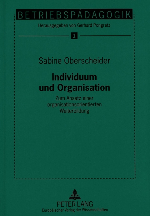 Individuum und Organisation - Sabine Pollanz