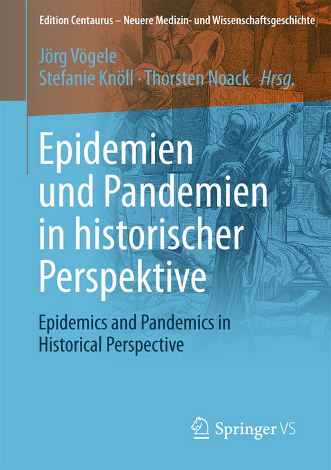 Epidemien und Pandemien in historischer Perspektive - 