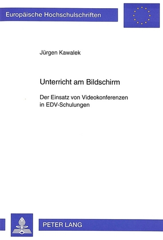 Unterricht am Bildschirm