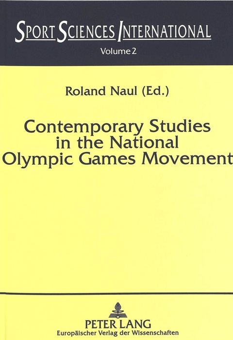 Contemporary Studies in the National Olympic Games Movement - 