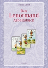Das Lenormand-Arbeitsbuch - Yshouk Ursula Kirsch