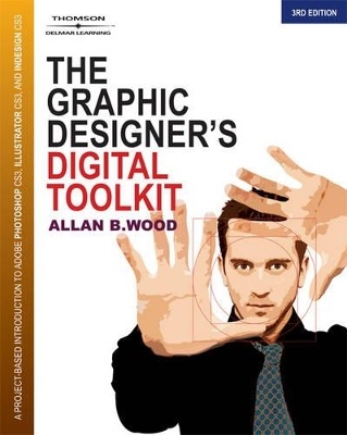 The Graphic Designer's Toolkit - Allan Wood