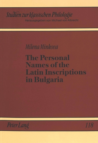 The Personal Names of the Latin Inscriptions in Bulgaria