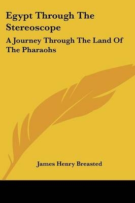 Egypt Through The Stereoscope