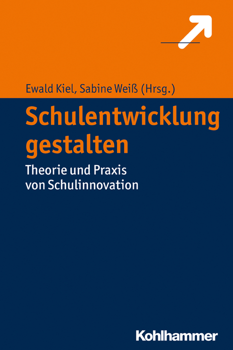Schulentwicklung gestalten - 