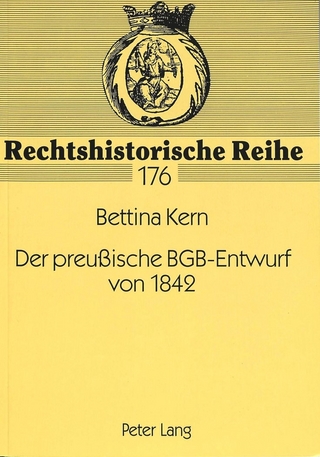 Der preußische BGB-Entwurf von 1842