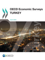 OECD Economic Surveys: Turkey 2016 -  Oecd