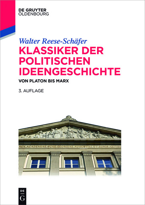Klassiker der politischen Ideengeschichte -  Walter Reese-Sch&auml;fer