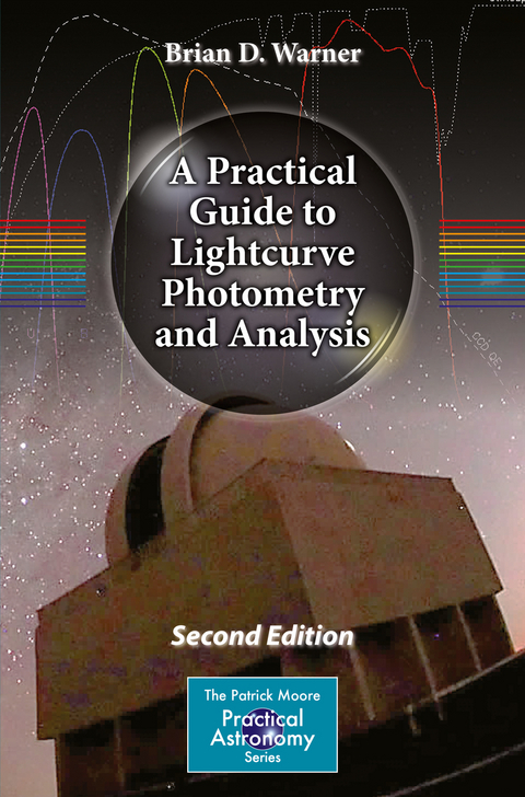 A Practical Guide to Lightcurve Photometry and Analysis -  Brian D. Warner