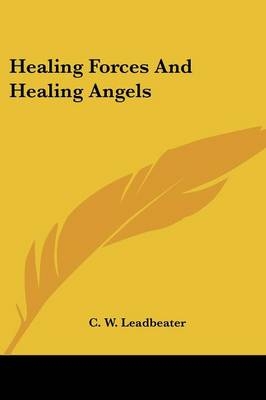 Healing Forces and Healing Angels