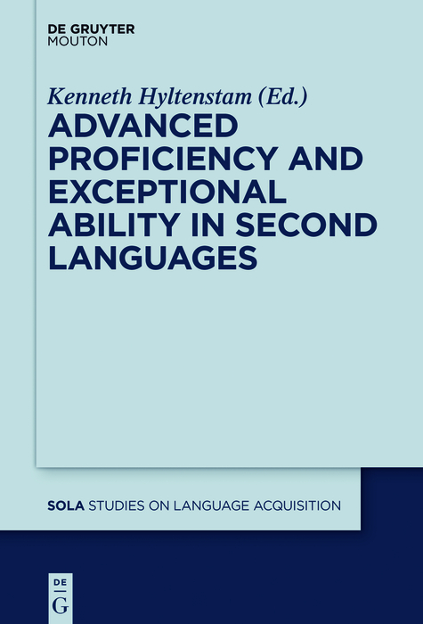 Advanced Proficiency and Exceptional Ability in Second Languages - 
