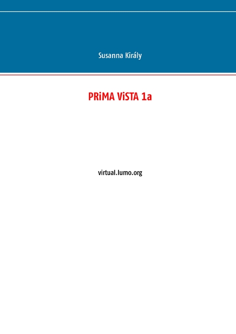 PRiMA ViSTA 1a - Susanna Király