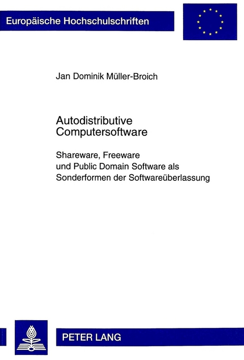 Autodistributive Computersoftware - Jan Dominik Müller-Broich