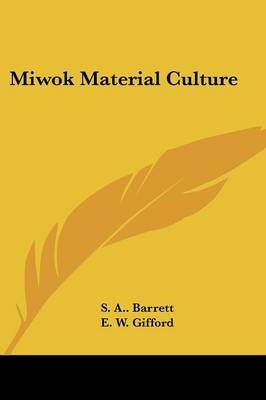 Miwok Material Culture