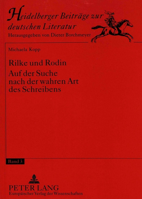 Rilke und Rodin - Michaela Kopp