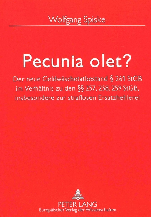 Pecunia olet? - Wolfgang Spiske