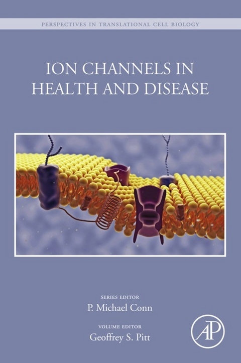 Ion Channels in Health and Disease - 